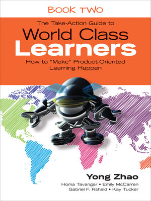 cover image of The Take-Action Guide to World Class Learners Book 2